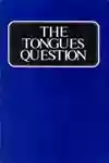 The Tongues Question (1970)